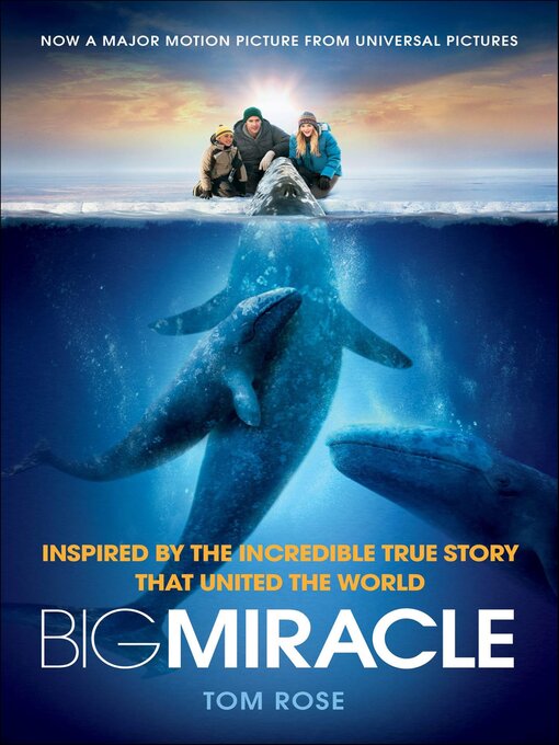 Title details for Big Miracle by Tom Rose - Available
